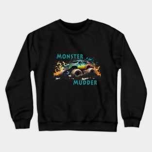 Monster Mudder Crewneck Sweatshirt